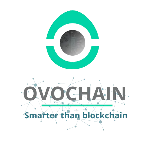 OVOCHAIN Smarter Than Blockchain