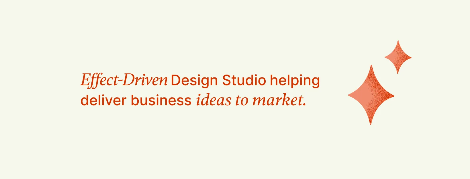 Effect-driven Design studio