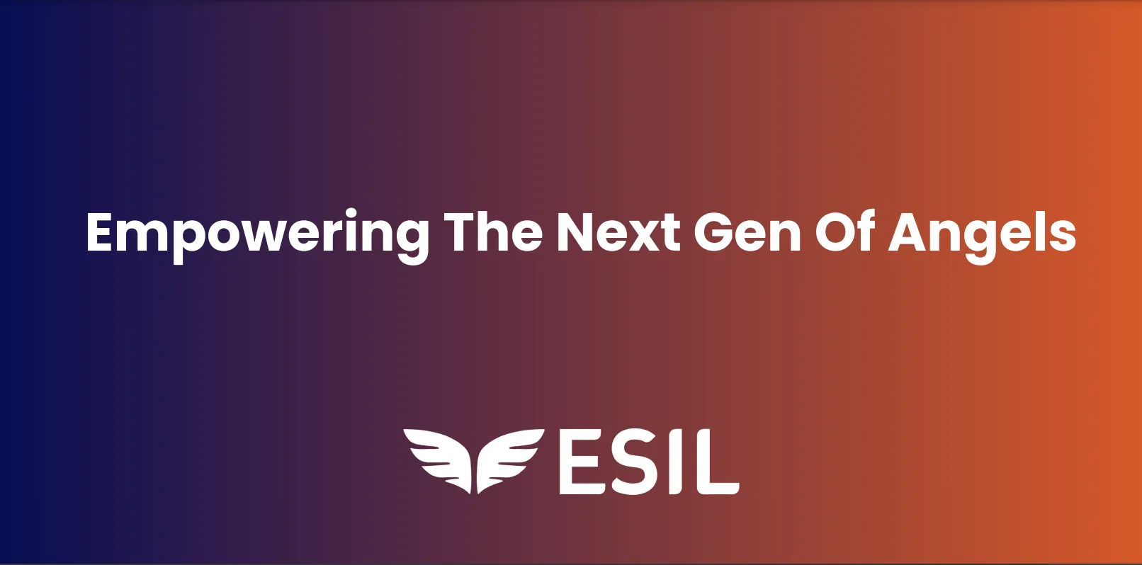 Empowering the next gen of angels
