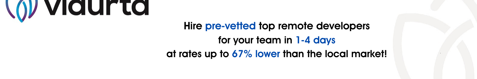 Hire top 4% of talent from India in 4 days at costs up to 67% lower