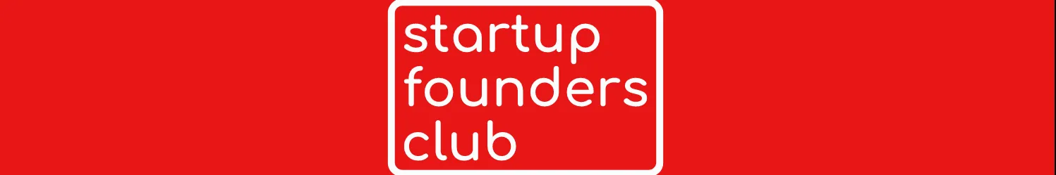 Startup Founders Club - Incubation and scouting platform