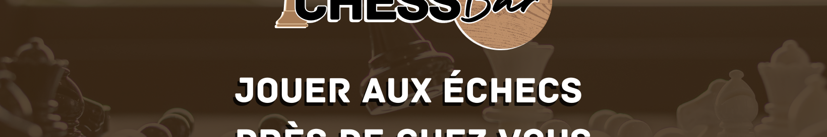 Jouer aux échecs près de chez vous
