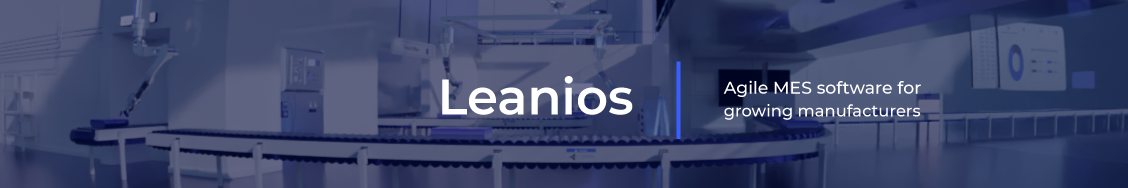 Leanios, Agile MES for growing manufacturers