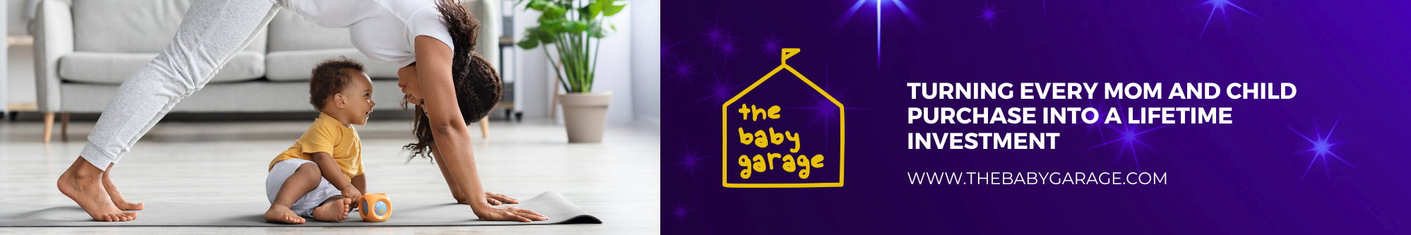 The Baby Garage - Turning Every Mom and Child Purchase into A Lifetime Investment.