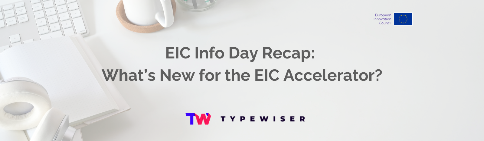 https://typewiser.com/eic-info-day/