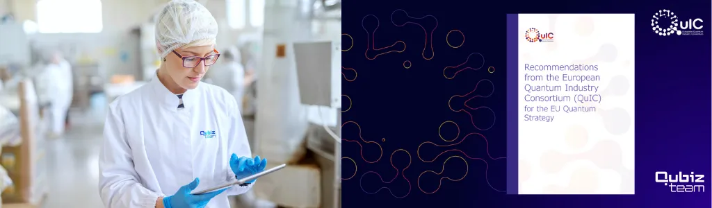 Banner by QuBIZteam on Recommendations from the European Quantum Industry Consortium (QuIC) for the EU Quantum Strategy